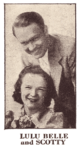 Lulu Belle and Scotty.