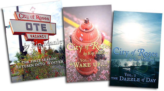 City of Roses, the first season.
